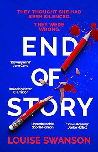 End of Story: The addictive, unputdownable thriller with a twist that will blow your mind